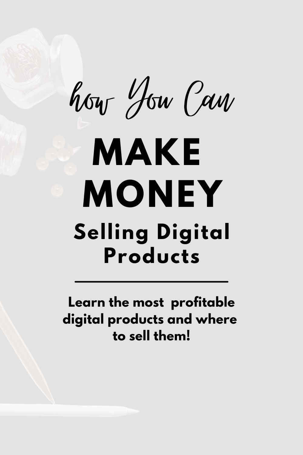How to Sell your digital Products